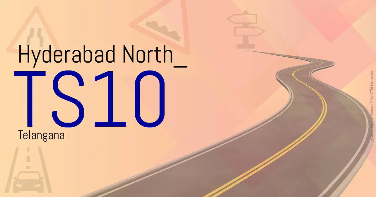 TS10 - Hyderabad North
